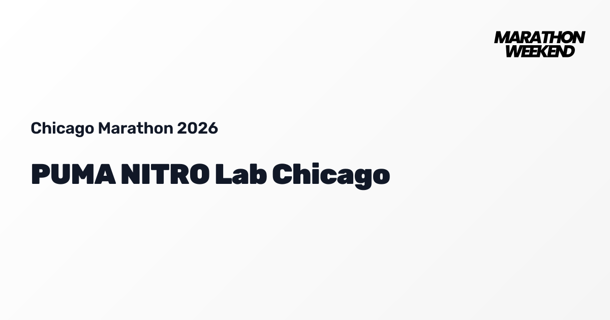 PUMA NITRO Lab Chicago | Chicago Marathon 2026