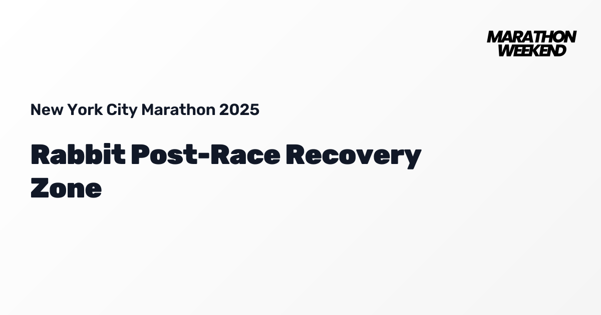 Rabbit Post-Race Recovery Zone | New York City Marathon 2025