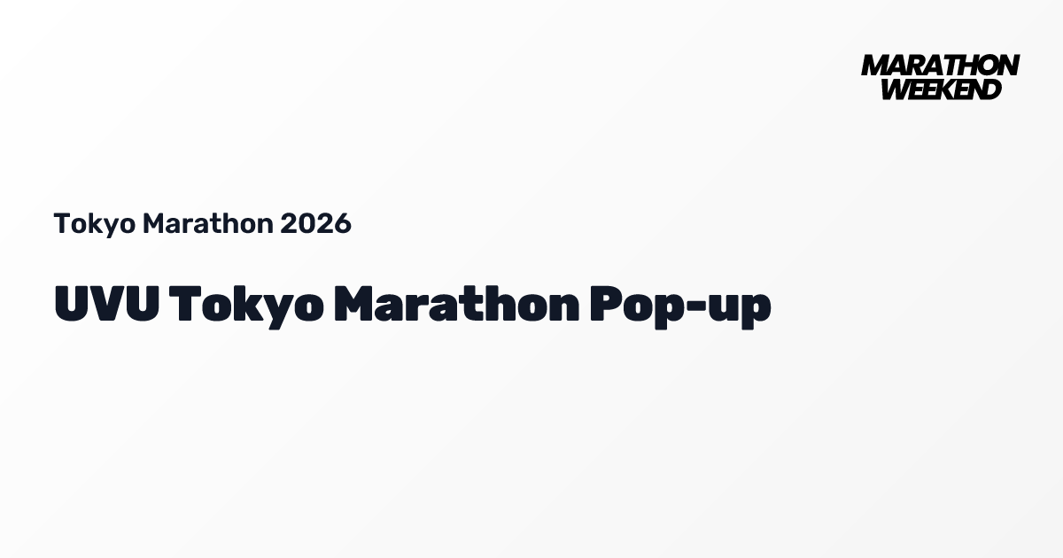 UVU tokyo pop up 東京マラソン　限定 UVU Tokyo Marathon Pop-up | Tokyo Marathon 2026